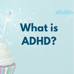 Image illustrating the concept of ADHD, featuring text and graphics explaining its symptoms and effects.