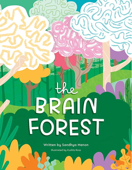 Colorful book cover with whimsical trees shaped like brains, set in a vibrant forest. The title "The Brain Forest" is prominently displayed in bold, playful letters.